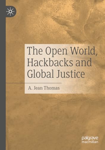 The Open World, Hackbacks and Global Justice von Palgrave Macmillan