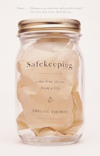 Safekeeping: Some True Stories from a Life von Anchor Books