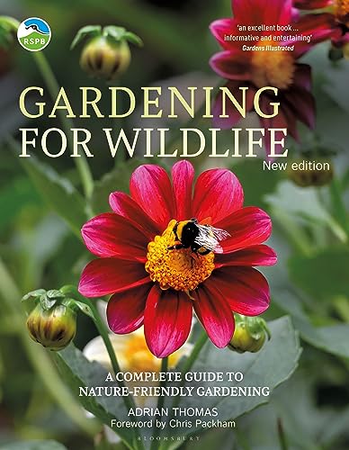 RSPB Gardening for Wildlife: New edition von Bloomsbury