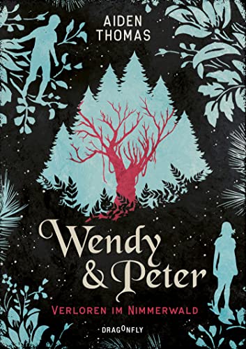 Wendy & Peter. Verloren im Nimmerwald: Aiden Thomas nominiert Jugendliteraturpreis 2023 | New York Times Bestseller Autor | Mitglied der LGBTQ+-Community und Latinx