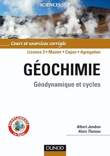 Géochimie: Géodynamique et cycles