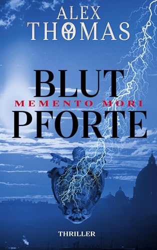 Blutpforte: Memento Mori (Catherine Bell) von BoD – Books on Demand