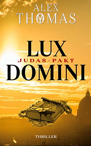 Lux Domini: Judas-Pakt (Catherine Bell)