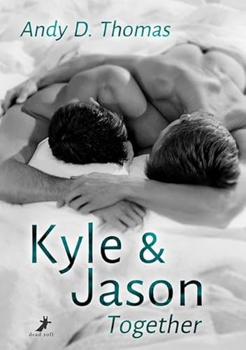 Kyle & Jason: Together von DEAD SOFT Verlag