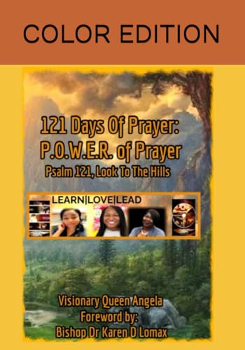 121 Days of Prayer; P O W E R of Prayer: Psalm121; Look to the Hills von Independently published