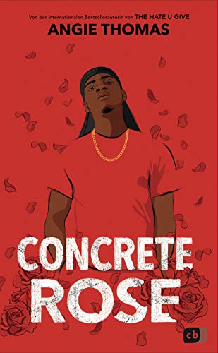 Concrete Rose: Deutschsprachige Ausgabe