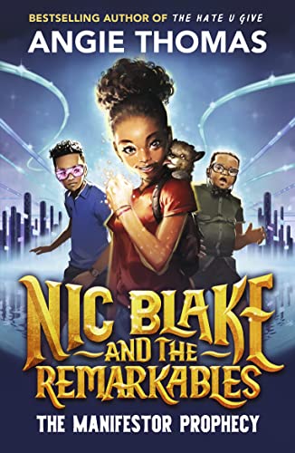 Nic Blake and the Remarkables: The Manifestor Prophecy von WALKER BOOKS