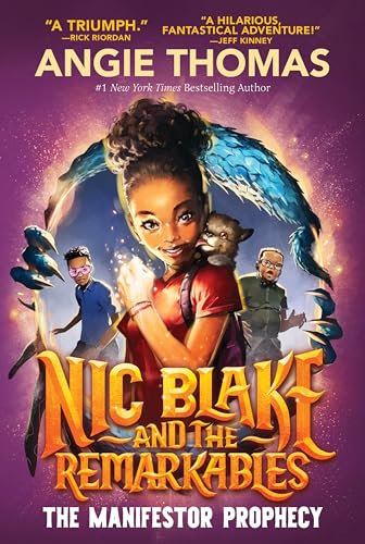 Nic Blake and the Remarkables: The Manifestor Prophecy Nic Blake and the Remarkables: The Manifestor Prophecy von Clarion Books