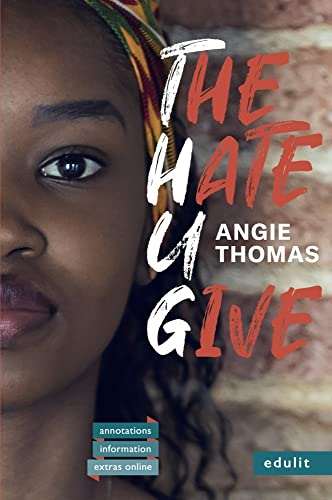 The Hate U Give: Lektüre mit Annotationen, Hintergrundinformationen und interaktiven Reading questions online von Edulit Verlag