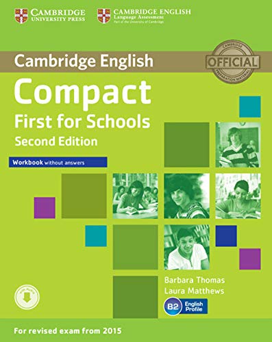 Compact First for Schools Workbook Without Answers with Audio von Cambridge English
