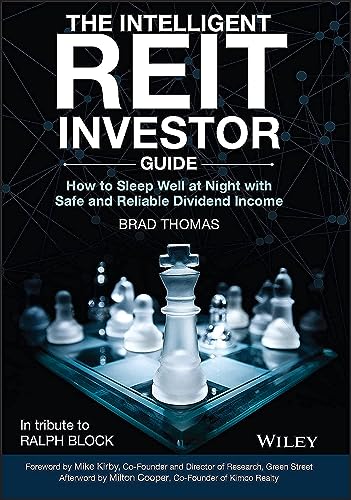 The Intelligent REIT Investor Guide: How to Sleep Well at Night with Safe and Reliable Dividend Income von Wiley