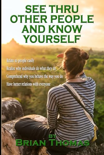 See Thru Other People and Know Yourself See Thru Other People and Know Yourself von World Class Promotions