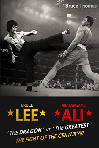 Bruce Lee: The Fight of the Century von Createspace Independent Publishing Platform
