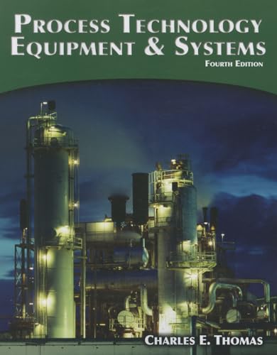 Process Technology Equipment and Systems von Cengage Learning
