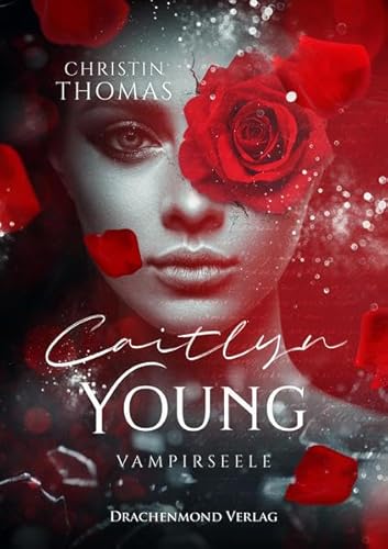 Caitlyn Young - Vampirseele