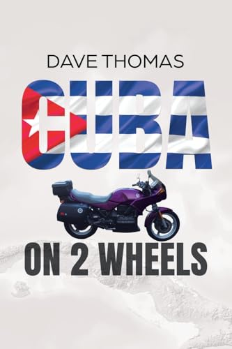 Cuba on 2 Wheels von Tellwell Talent