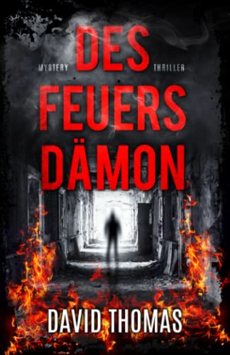 Des Feuers Dämon: Mystery-Thriller (Rika-Necro-Reihe, Band 1)