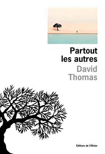 Partout les autres von OLIVIER