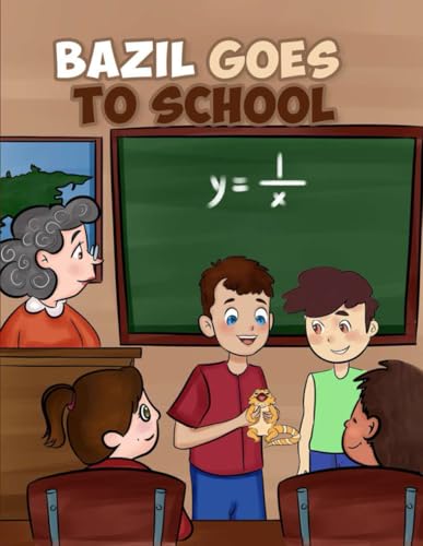 BAZIL GOES TO SCHOOL von BWA Publishing