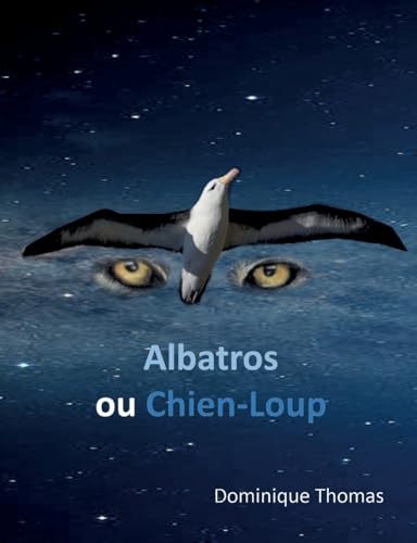 Albatros ou Chien-Loup von BoD – Books on Demand – Frankreich