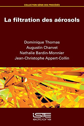 La filtration des aérosols von Hermes Science Publishing Ltd