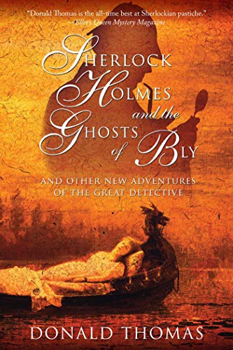 Sherlock Holmes and the Ghosts of Bly: And Other New Adventures of the Great Detective (Pegasus Crime) von Pegasus Books