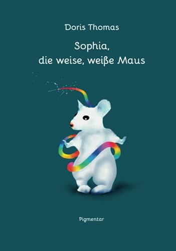 Sophia, die weise, weiße Maus von Pigmentar GmbH