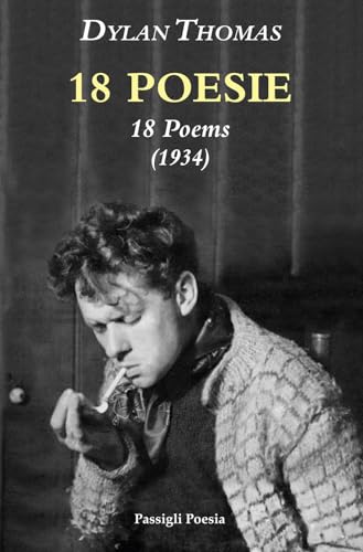 18 poesie- 18 poems (Passigli poesia) von Passigli