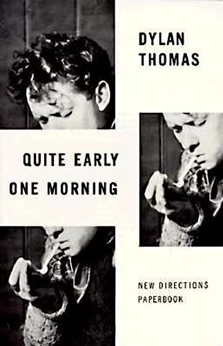 Quite Early One Morning: Stories Quite Early One Morning: Stories