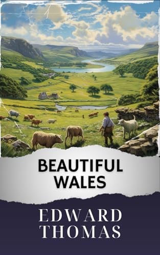 Beautiful Wales: The Original Classic