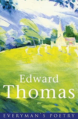 Edward Thomas (EVERYMAN POETRY)