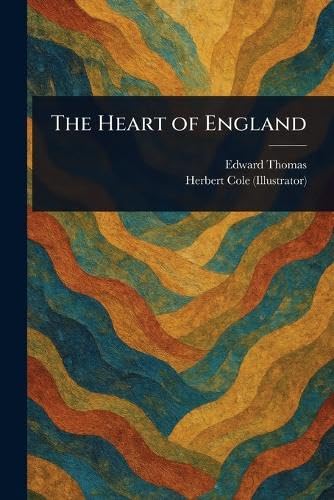 The Heart of England von Anson Street Press