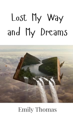 Lost My Way and My Dreams von Creative Arts Management OÜ