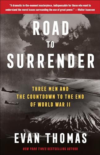 Road to Surrender: Three Men and the Countdown to the End of World War II Road to Surrender: Three Men and the Countdown to the End of World War II von Random House Publishing Group