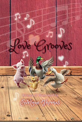 Love Grooves von Grandpa Appleseed Books