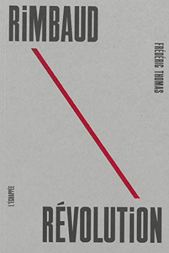 Rimbaud révolution von ECHAPPEE