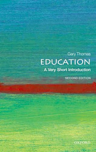 Education: A Very Short Introduction (Very Short Introductions)