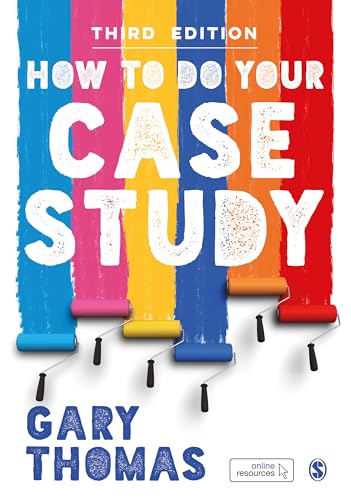 How to Do Your Case Study How to Do Your Case Study von Sage Publications