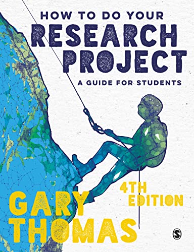 How to Do Your Research Project: A Guide for Students von Sage Publications