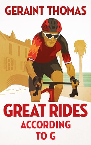 Great Rides According to G