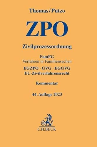 Zivilprozessordnung: FamFG Verfahren in Familiensachen, EGZPO, GVG, EGGVG, EU-Zivilverfahrensrecht (Gelbe Erläuterungsbücher) von C.H.Beck