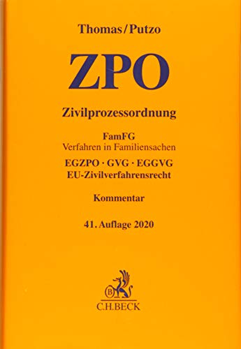 Zivilprozessordnung: FamFG Verfahren in Familiensachen, EGZPO, GVG, EGGVG, EU-Zivilverfahrensrecht (Gelbe Erläuterungsbücher)