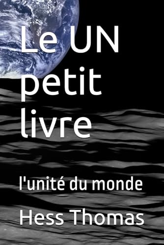 Le UN petit livre: l'unité du monde von Independently published