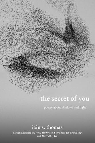 The Secret of You: Poetry About Shadows and Light (The Souls Trilogy) von Andrews McMeel Publishing