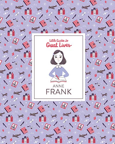 Anne Frank: 1 (Little Guides to Great Lives) von Laurence King Publishing