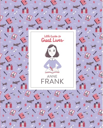 Anne Frank: 1 (Little Guides to Great Lives)