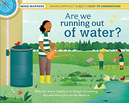 Are We Running Out of Water? (Mind Mappers, Band 2) von Weldon Owen