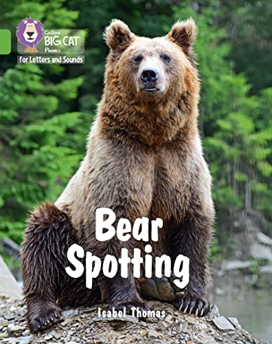 Bear Spotting: Band 05/Green (Collins Big Cat Phonics for Letters and Sounds) von Collins