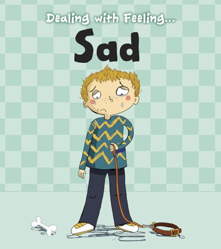 Dealing with Feeling Sad