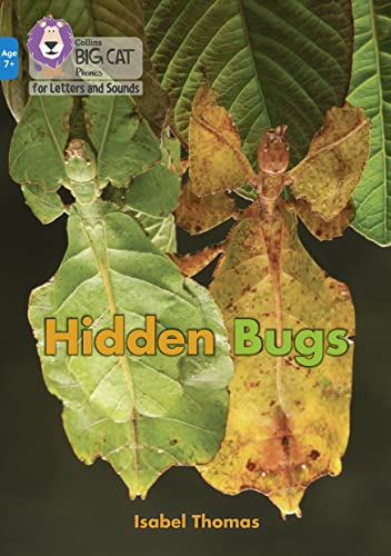 Hidden Bugs: Band 04/Blue (Collins Big Cat Phonics for Letters and Sounds – Age 7+) von Collins